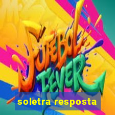 soletra resposta